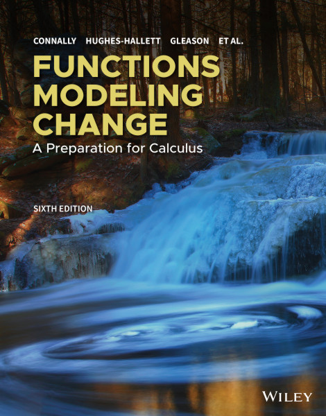 Functions Modeling Change: A Preparation for Calculus, 6e