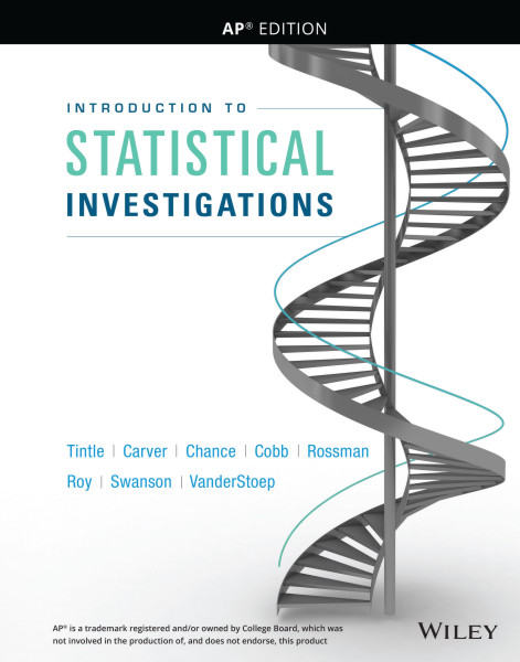 Introduction to Statistical Investigations (AP Edition)