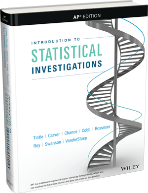 Introduction to Statistical Investigations, AP Edition